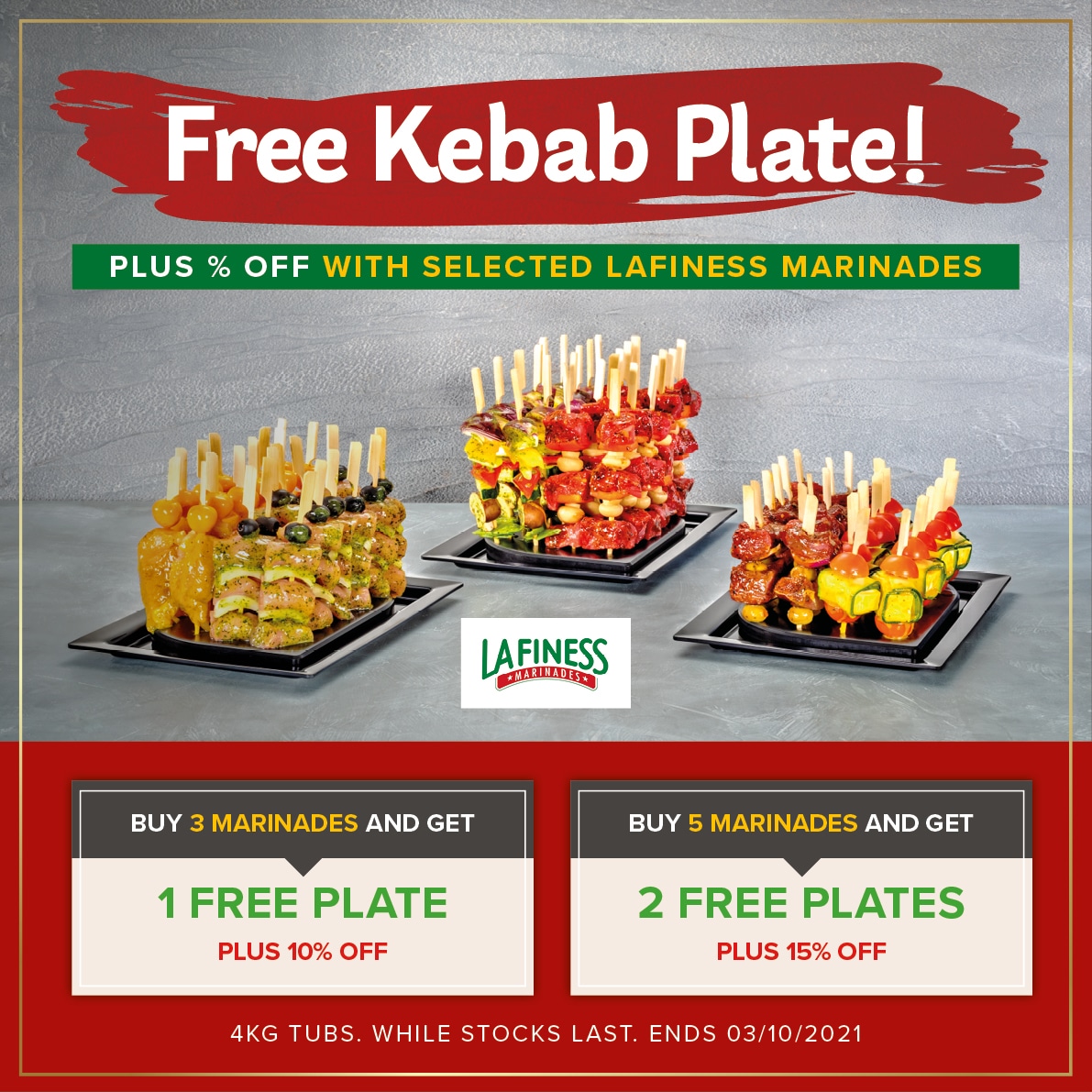Free Kebab Plate plus % Off with selected Lafiness Marinades