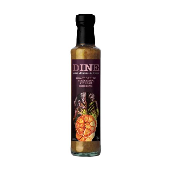 DINE IN with Atkins & Potts Roast Garlic & Balsamic Vinegar Dressing