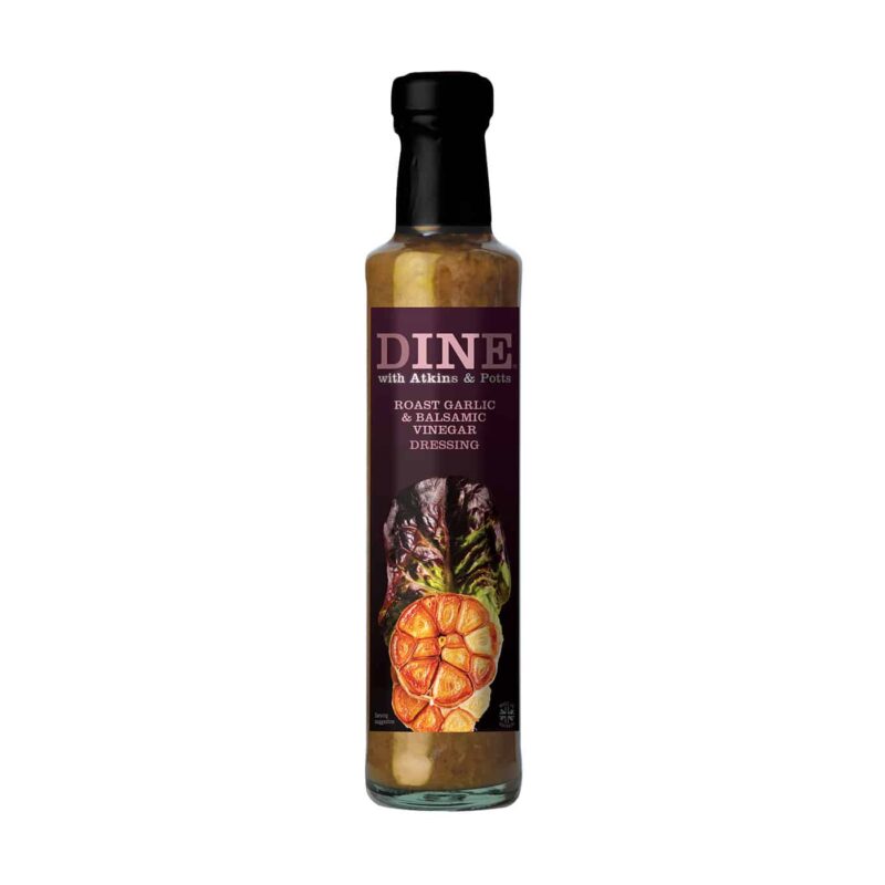 DINE IN with Atkins & Potts Roast Garlic & Balsamic Vinegar Dressing