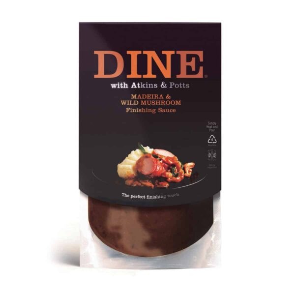 DINE IN with Atkins & Potts Madeira & Wild Mushroom Sauce