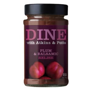 DINE IN with Atkins & Potts Balsamic and Plum Chutney