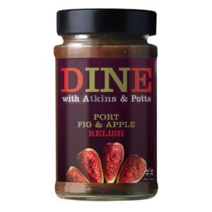 DINE IN with Atkins & Potts Fig Apple & Port Chutney